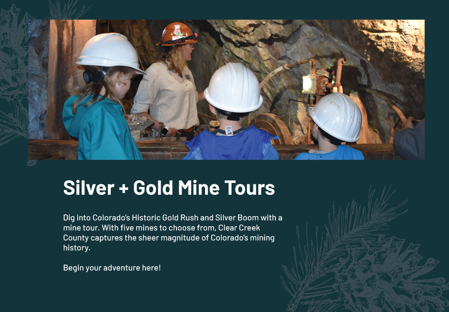 Colorado gold and silver mine tours west of Denver